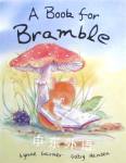 A Book for Bramble Lynne Garner;Gaby Hansen