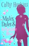 Mates, Dates and Inflatable Bras Cathy Hopkins