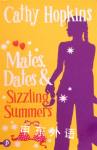 Mates, Dates and Sizzling Summers Cathy Hopkins