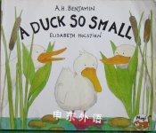 A Duck So Small A. H. Benjamin