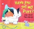 Have You Got My Purr?