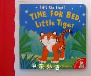 Time for Bed, Little Tiger Julie Sykes