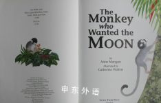 The Monkey Who Wanted the Moon