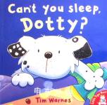 Cant You Sleep, Dotty? Tim Warnes