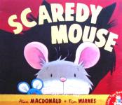 Scaredy Mouse Alan MacDonald