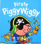 Pirate PiggyWiggy Christyan Fox;Diane Fox