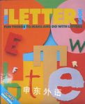 Letters FUN THINGS TO MAKE AND DOWITH LETTERS Ivan Bulloch
