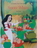 Snow White (A Favorite Fairy Tale Retold)