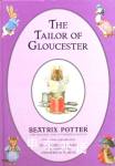 Peter Rabbit：The Tailor of Gloucester Beatrix Potter