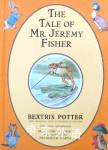 Peter Rabbit：The Tale of Mr. Jeremy Fisher Beatrix Potter