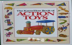 The Know How Book of Action Toys (Know How) Heather Amery