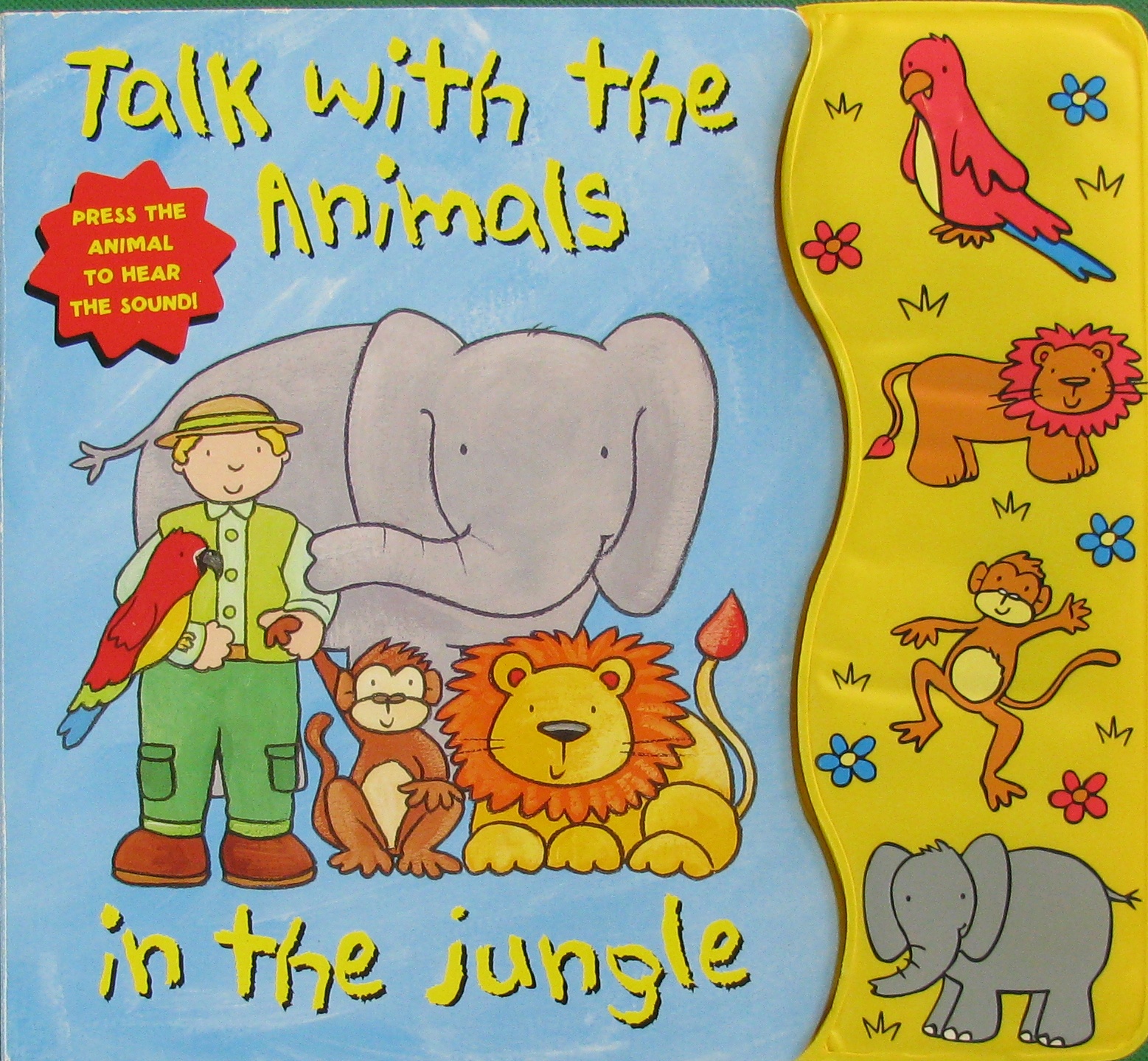 talk with the animals in the jungle