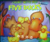 Count with Me!: Five Ducks Rebecca Elliott