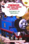 Thomas in Trouble (Thomas the Tank Engine & Friends) Rev. W. Awdry