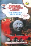 Thomas The Tank Engine And Friends:The Trouble With Mud Buzz Books Ltd
