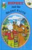 Rupert and the Silent Flute (Rupert Buzz Books)