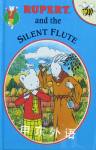 Rupert and the Silent Flute (Rupert Buzz Books) Norman Redfern