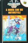A Mouse and His Motorcycle (Biker Mice from Mars) Norman Redfern