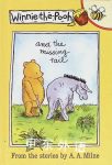 Winnie-the-Pooh and the missing tail A. A. Milne