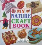 My Nature Craft Book (My Craft Book) Cheryl Owen