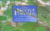 The Secret Forests