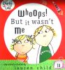 Whoops But it Wasnt Me (Charlie and Lola)