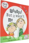 Whoops But it Wasnt Me (Charlie and Lola)