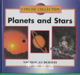 Planets and Stars Concise Collection Nicholas Booth