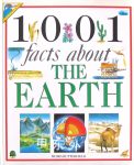 1001 Facts About the Earth Moira Butterfield
