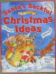 Santa's Sackful of Best Christmas Ideas Deri Robins