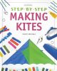 Making Kites （Step by Step）