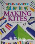 Making Kites (Step-by-Step) David Michael