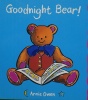 Goodnight Bear! (Animal Friends Board Books)