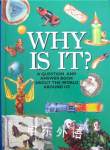 Why is it?: A question and answer book about the world around us Rainbow