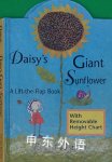 Daisy's Giant Sunflower: A Lift-the-flap Book Emma Damon