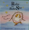 Ruby the Ballet Star: A Twirly-Whirly Pop-Up Book