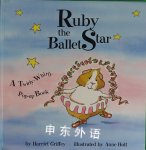 Ruby the Ballet Star: A Twirly-Whirly Pop-Up Book Harriet Griffey