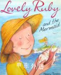 Lovely Ruby and the Mermaid Nancy Trott