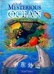 Our Mysterious Ocean Peter Riley