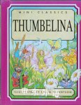 Thumbelina (Mini classics) Brian Robertson