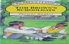Tom Browns School Days thomas hughes