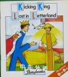 The Letterland Storybooks: Kicking King lost in Letterland Lyn Wendon