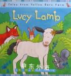 Lucy Lamb (Tales from Yellow Barn Farm) Gill Davies