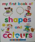 My First Book of Shapes and Colours Janet Allison Brown