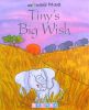 Tinys Big Wish