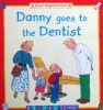 Denny goes to the Dentist