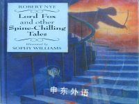 Lord Fox &amp; other Spine-Chilling Tale Robert Nye