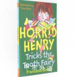 Tricks the Tooth Fairy(Horrid Henry #3)