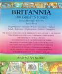 BRITANNIA 100 Great Stories from British History