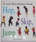 Hop, Skip and Jump :A very first picture book Nicola Tuxworth